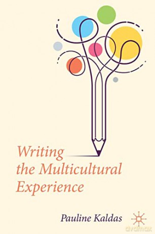 Writing the Multicultural Experience - Pauline Kaldas [KSIĄŻKA]