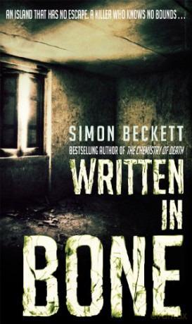 Written in Bone: - Simon Beckett [KSIĄŻKA]
