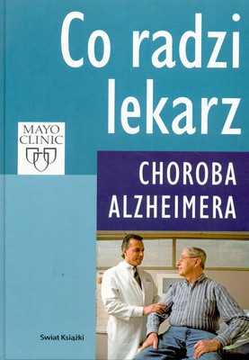 Co Radzi Lekarz Choroba Alzheimera -  [KSIĄŻKA]