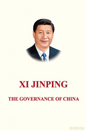 Xi Jinping: The Governance of China - Xi Jinping [KSIĄŻKA]