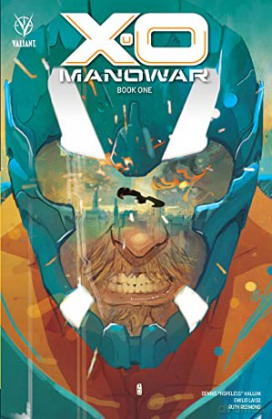 X-O Manowar Book 1 - Dennis Hopeless [KSIĄŻKA]