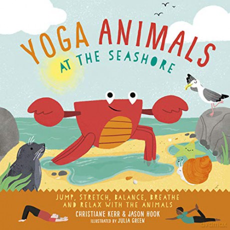 Yoga Animals: At the Seashore - Christiane Kerr [KSIĄŻKA]