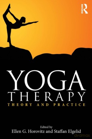 Yoga Therapy: Theory and Practice - Ellen G. Horovitz [KSIĄŻKA]