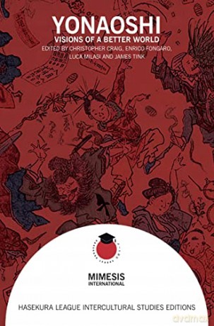 Yonaoshi: Visions of a Better World - Christopher Craig [KSIĄŻKA]