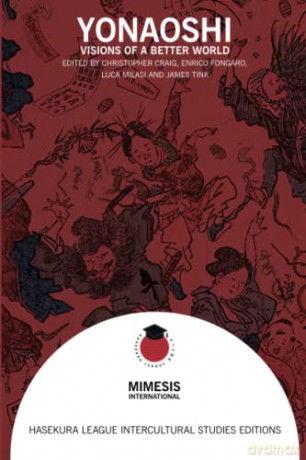 Yonaoshi: Visions of a Better World - Christopher Craig [KSIĄŻKA]