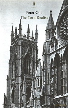 York Realist, The - Peter Gill [KSIĄŻKA]