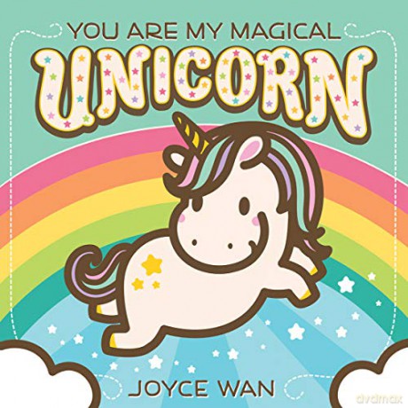 You Are My Magical Unicorn - Joyce Wan [KSIĄŻKA]