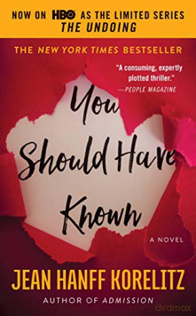 You Should Have Known: Now on HBO as the Limited Series the Undoing - Jean Hanff Korelitz [KSIĄŻKA]