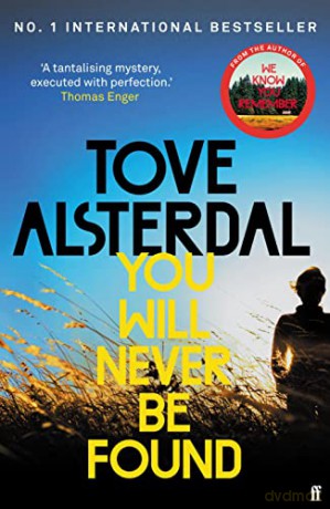You Will Never Be Found - Tove Alsterdal [KSIĄŻKA]
