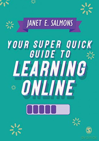 Your Super Quick Guide to Learning Online - Janet E. Salmons [KSIĄŻKA]