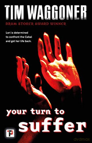 Your Turn to Suffer - Tim Waggoner [KSIĄŻKA]