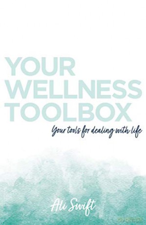 Your Wellness Toolbox - Ali Swift [KSIĄŻKA]