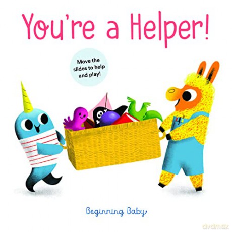You're a Helper!: Beginning Baby - Chronicle Books [KSIĄŻKA]