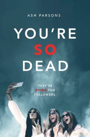 You're So Dead - Ash Parsons [KSIĄŻKA]