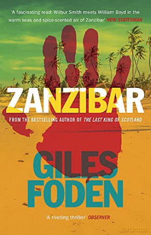 Zanzibar - Giles Foden [KSIĄŻKA]