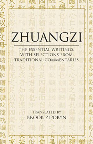 Zhuangzi - The Essential Texts: With Translations from Traditional Commentaries: With Selections from Traditional Commentaries - Zhuangzi [KSIĄŻKA]