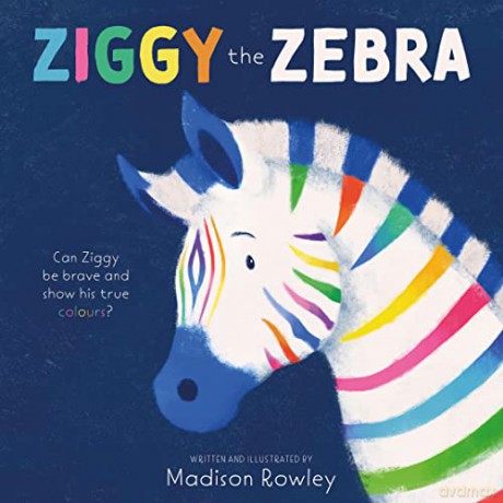 Ziggy the Zebra - Madison Rowley [KSIĄŻKA]