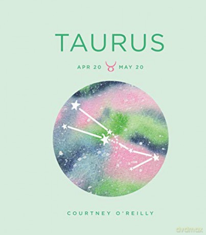Zodiac Signs: Taurus: Volume 11 - Courtney O'Reilly [KSIĄŻKA]