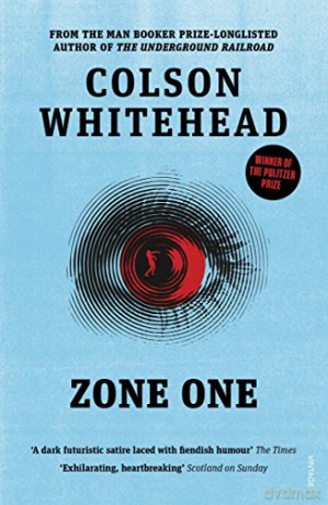 Zone One: Colson Whitehead - Colson Whitehead [KSIĄŻKA]
