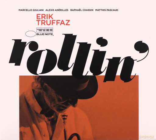 Erik Truffaz: Rollin' [CD]
