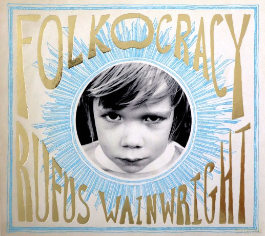 Rufus Wainwright: Folkocracy [CD]