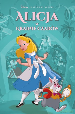 Alicja w Krainie Czarów. Klasyczne baśnie Disneya [KOMIKS]