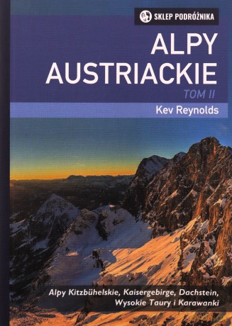 Alpy Austriackie (Tom 2) - Kev Reynolds [KSIĄŻKA]