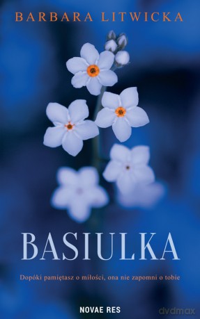 Basiulka - Barbara Litwicka [KSIĄŻKA]
