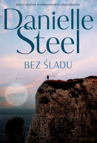 Bez śladu - Danielle Steel [KSIĄŻKA]
