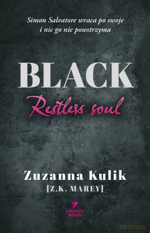 Black. Restless soul - Z.K Marey [KSIĄŻKA]