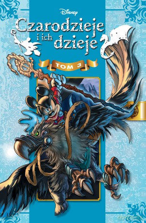 Czarodzieje i ich dzieje (Tom 3) [KOMIKS]