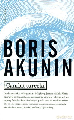 Gambit Turecki - Boris Akunin [KSIĄŻKA]