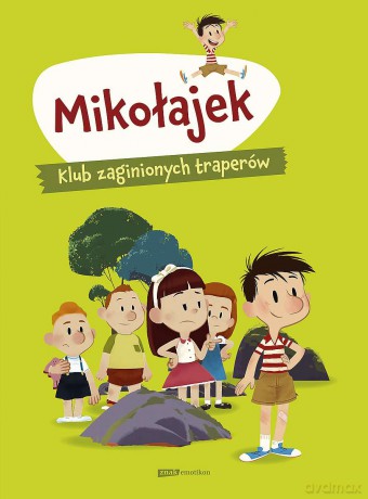 Mikołajek. Klub zaginionych traperów - Marjorie Demaria [KSIĄŻKA]