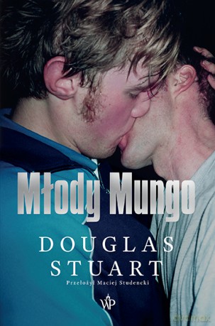 Młody Mungo - Douglas Stuart [KSIĄŻKA]