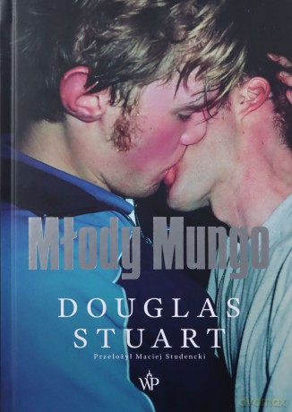 Młody Mungo - Douglas Stuart [KSIĄŻKA]