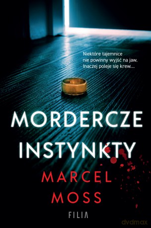 Mordercze instynkty - Marcel Moss [KSIĄŻKA]