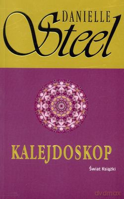 Kalejdoskop - Danielle Steel [KSIĄŻKA]