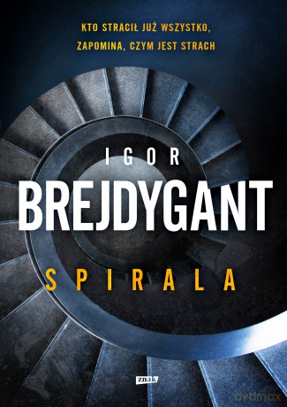 Spirala - Igor Brejdygant [KSIĄŻKA]