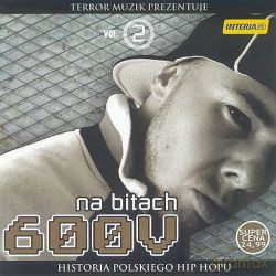 Dj 600 V: Historia Polskiego Hip-Hopu Vol.2 [CD]