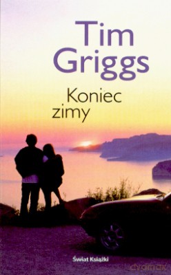 Koniec Zimy - Tim Griggs [KSIĄŻKA]