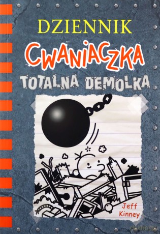Totalna demolka. Dziennik cwaniaczka (Tom 14) - Jeff Kinney [KSIĄŻKA]