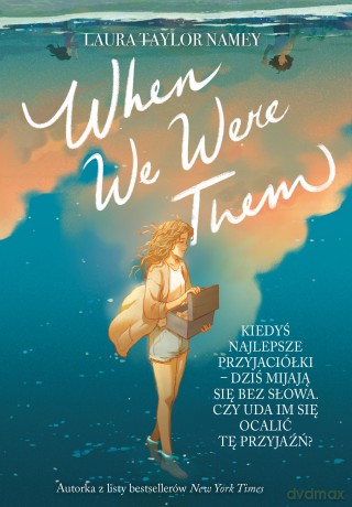 When We Were Them - Laura Taylor Namey [KSIĄŻKA]