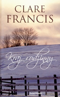 Kraj Rodzinny - Clare Francis [KSIĄŻKA]