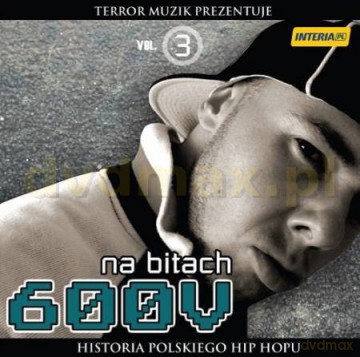 DJ 600 V: Historia Polskiego Hip-Hopu vol.3 [CD]