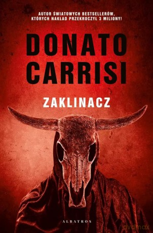 Zaklinacz. Mila Vasquez (Tom 1) - Donato Carrisi [KSIĄŻKA]