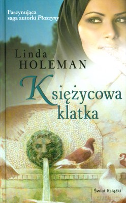 Księżycowa Klatka (tw) - Linda Holeman [KSIĄŻKA]