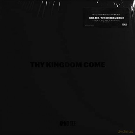 King Tee: Thy Kingdom Come [2CD]