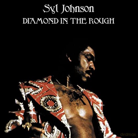 Syl Johnson: Diamond In The Rough [Winyl]