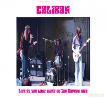 Caliban: Live At The Last Night Of The Cavern 1973 [Winyl]