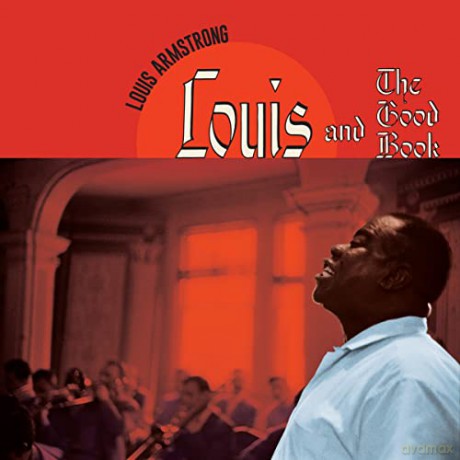 Louis Armstrong: Louis And The Good Book (+1 Bonus Track) (Red) [Winyl]